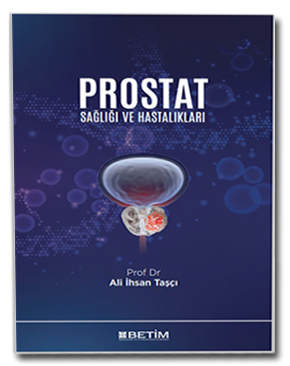 Prostat Sağlığı ve Hastalıkları