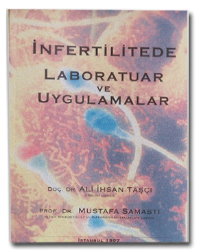 İnfertilitede Laboratuvar ve Uygulamalar